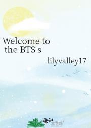 Welcome to the BTS s